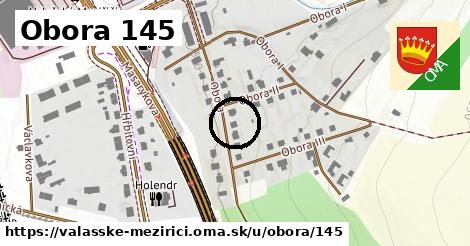 Obora 145, Valašské Meziříčí