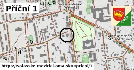Příční 1, Valašské Meziříčí