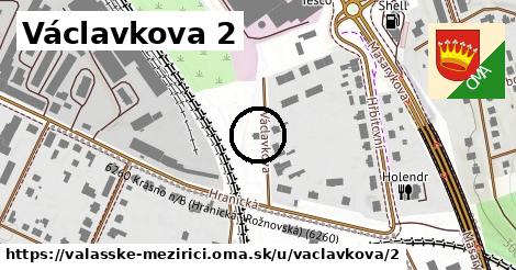 Václavkova 2, Valašské Meziříčí