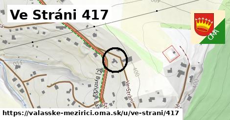 Ve Stráni 417, Valašské Meziříčí