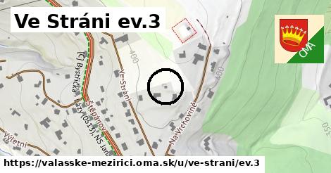 Ve Stráni ev.3, Valašské Meziříčí