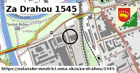 Za Drahou 1545, Valašské Meziříčí