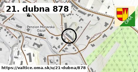 21. dubna 878, Valtice