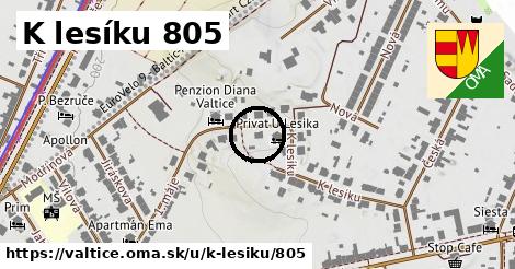 K lesíku 805, Valtice