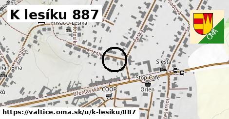 K lesíku 887, Valtice