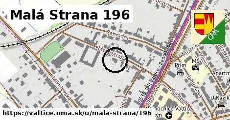 Malá Strana 196, Valtice