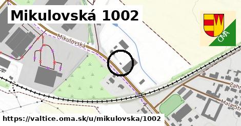 Mikulovská 1002, Valtice