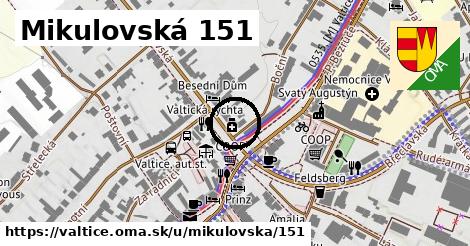 Mikulovská 151, Valtice