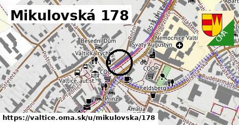 Mikulovská 178, Valtice