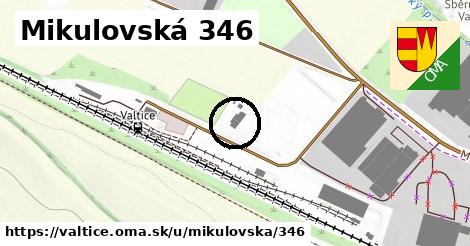 Mikulovská 346, Valtice