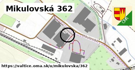 Mikulovská 362, Valtice