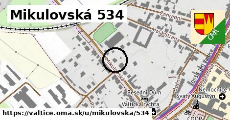 Mikulovská 534, Valtice