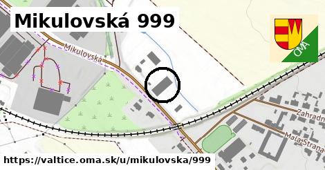Mikulovská 999, Valtice