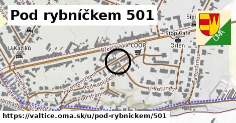 Pod rybníčkem 501, Valtice