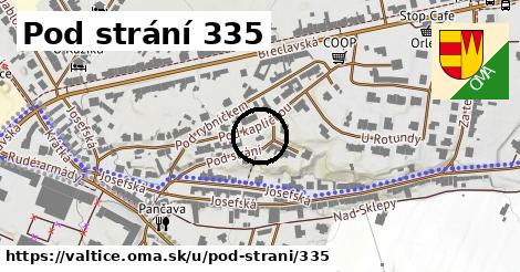 Pod strání 335, Valtice