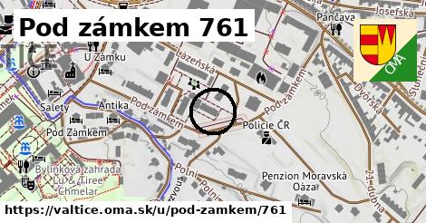 Pod zámkem 761, Valtice