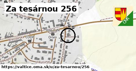 Za tesárnou 256, Valtice