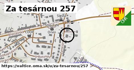 Za tesárnou 257, Valtice