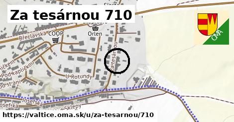 Za tesárnou 710, Valtice