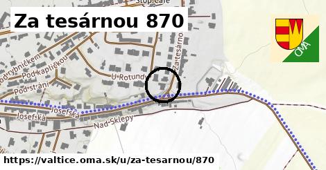 Za tesárnou 870, Valtice