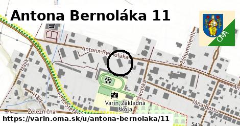 Antona Bernoláka 11, Varín