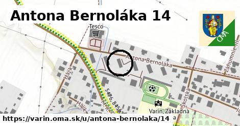 Antona Bernoláka 14, Varín