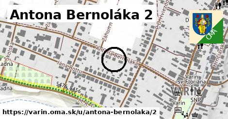 Antona Bernoláka 2, Varín