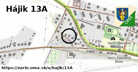 Hájik 13A, Varín