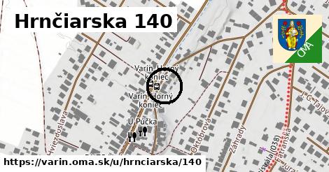 Hrnčiarska 140, Varín