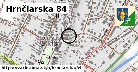 Hrnčiarska 84, Varín