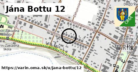 Jána Bottu 12, Varín