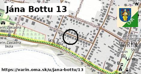 Jána Bottu 13, Varín