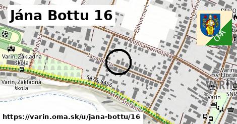 Jána Bottu 16, Varín