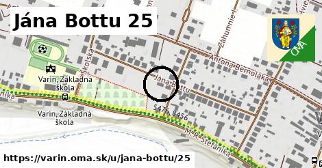 Jána Bottu 25, Varín