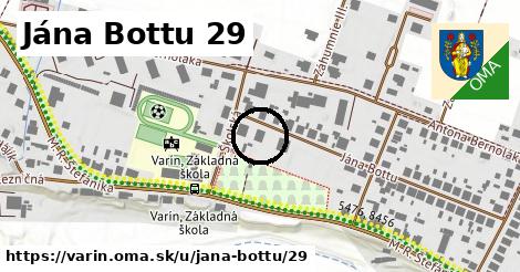 Jána Bottu 29, Varín