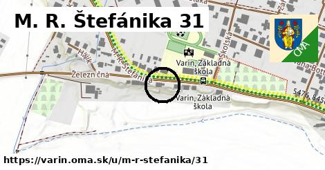 M. R. Štefánika 31, Varín