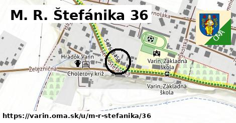 M. R. Štefánika 36, Varín