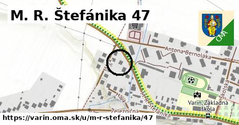 M. R. Štefánika 47, Varín