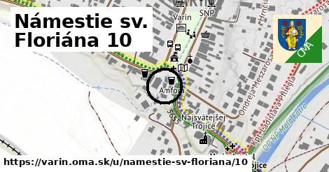 Námestie sv. Floriána 10, Varín