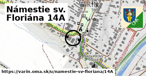 Námestie sv. Floriána 14A, Varín