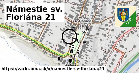 Námestie sv. Floriána 21, Varín