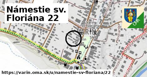 Námestie sv. Floriána 22, Varín