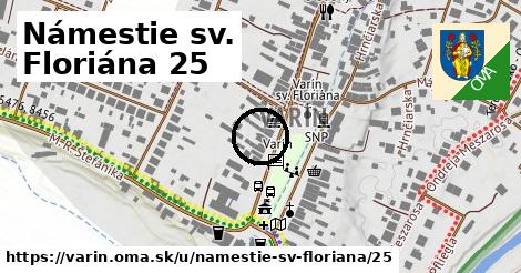 Námestie sv. Floriána 25, Varín