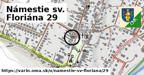 Námestie sv. Floriána 29, Varín