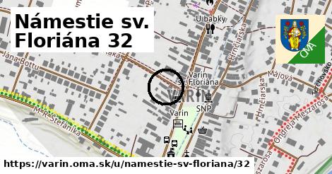 Námestie sv. Floriána 32, Varín