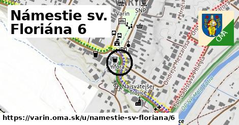 Námestie sv. Floriána 6, Varín