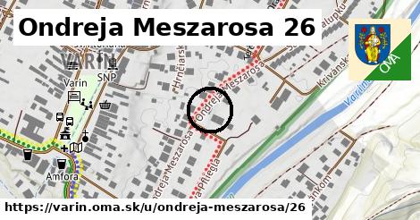 Ondreja Meszarosa 26, Varín