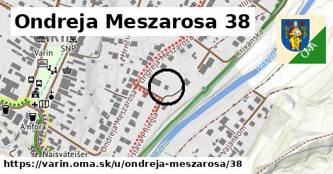 Ondreja Meszarosa 38, Varín