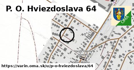 P. O. Hviezdoslava 64, Varín