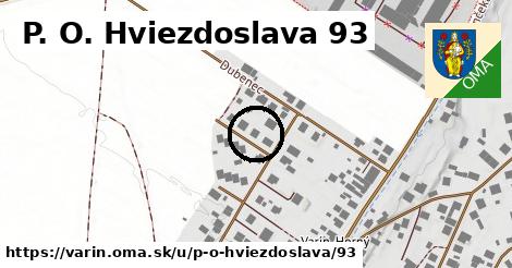 P. O. Hviezdoslava 93, Varín